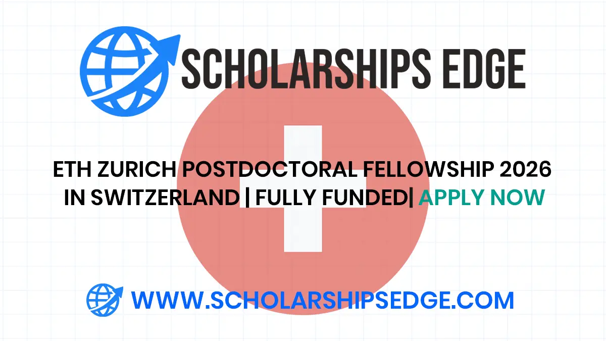 ETH Zurich Postdoctoral Fellowship