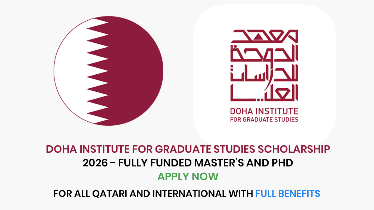 Doha Institute for Graduate Studies Scholarship offers fully funded scholarships to master's and phd students