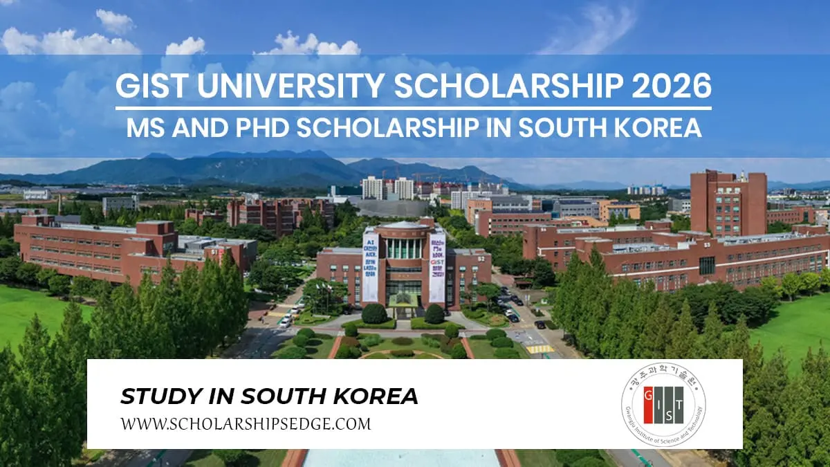 Gwangju Institute of Science and Technology (GIST) in South Korea is offering GIST University Scholarship to master's and Ph.D. students.
