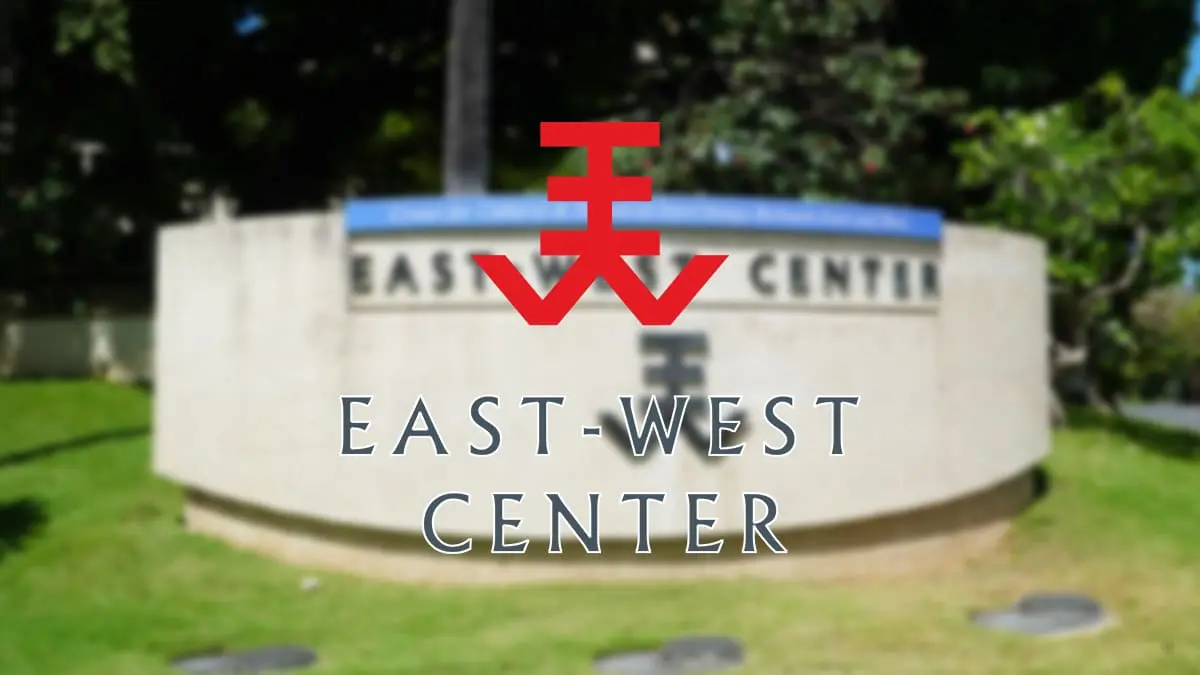 East West Center Fellowship (GDF) at east-west center, hawaii