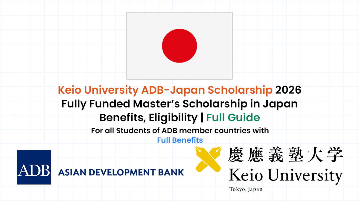 The ADB Japan Scholarship Program at Keio University for students from ADB borrowing member countries to pursue a master's degree in Japan.