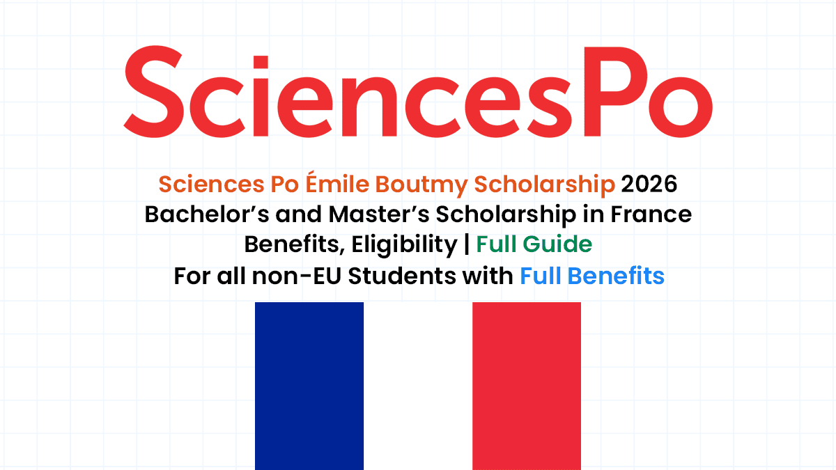Emile Boutmy Scholarship by Sciences Po for non-EU international students to pursue a Bachelor's and Master's degree in France.