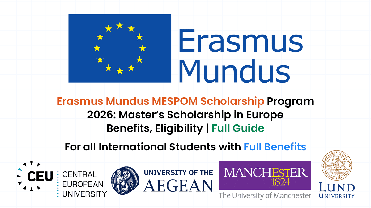 Erasmus Mundus MESPOM Scholarship for international students to pursue a Fully Funded Master's degree in Europe.