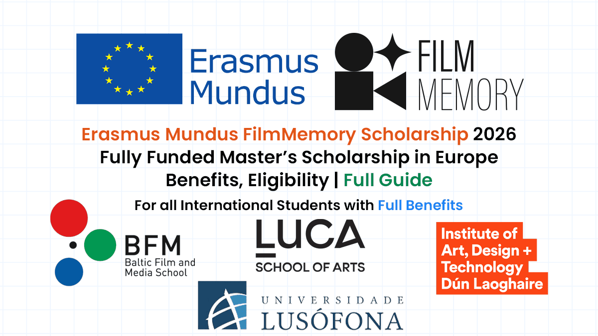 Erasmus Mundus FilmMemory Scholarship for international students to pursue a Fully Funded Master's degree in Europe.