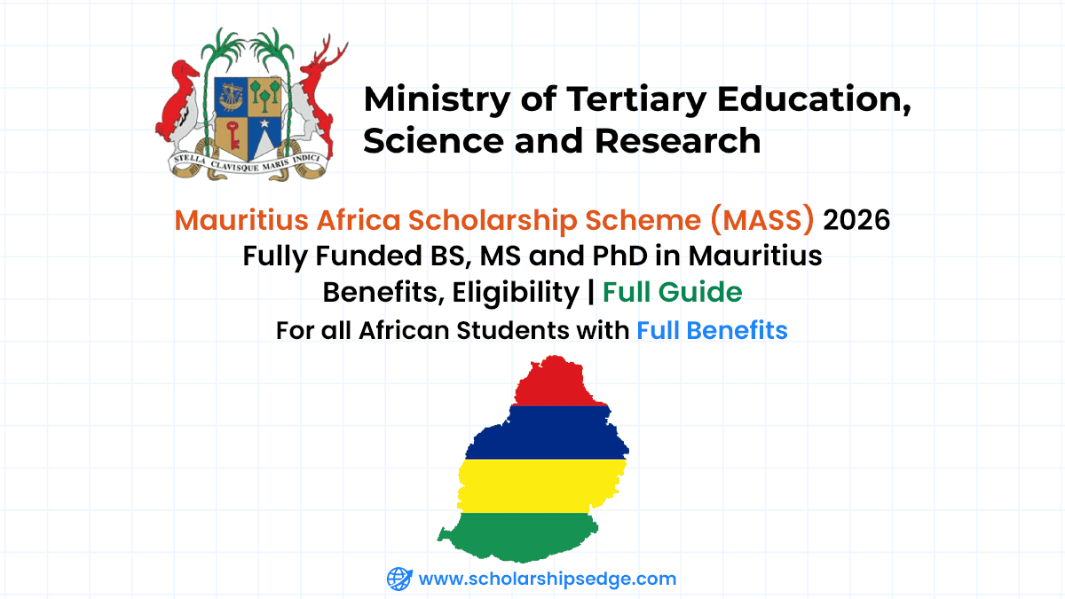 The Mauritius Africa Scholarship Scheme (MASS) is a fully funded programme provided by the Government of Mauritius to assist students from African nations.