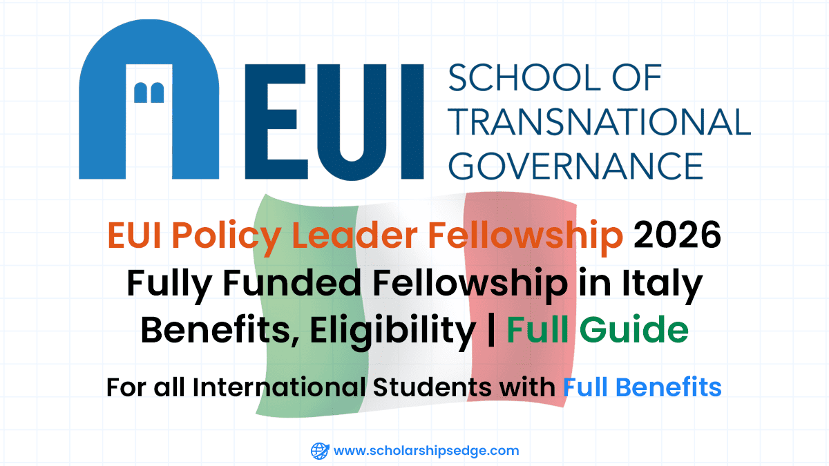 Policy Leader Fellowship at EUI is a Fully Funded Opportunity for Global Policy Professionals to spend 5 or 10 months in Florence, Italy, without any cost.