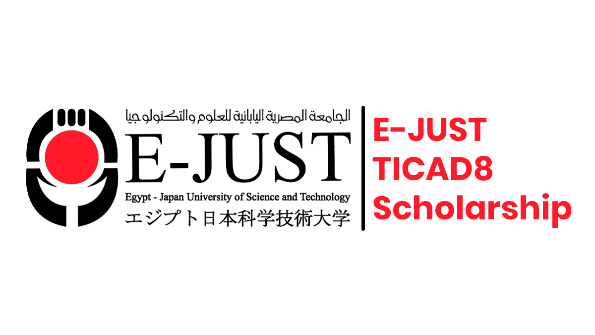 E-JUST TICAD8 Scholarship