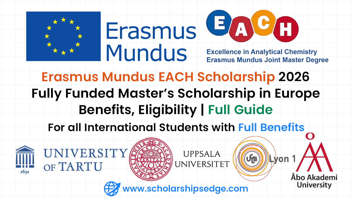 Erasmus Mundus EACH Scholarship for international students to pursue a Fully Funded Master's degree in Europe.