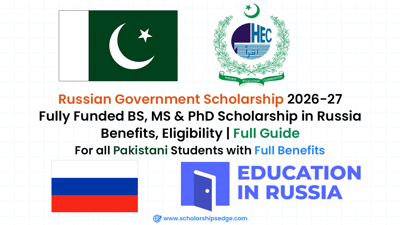 The Russian Government offers fully funded scholarships to Pakistani Students to study bachelor's, master's, or PhD in Russia.