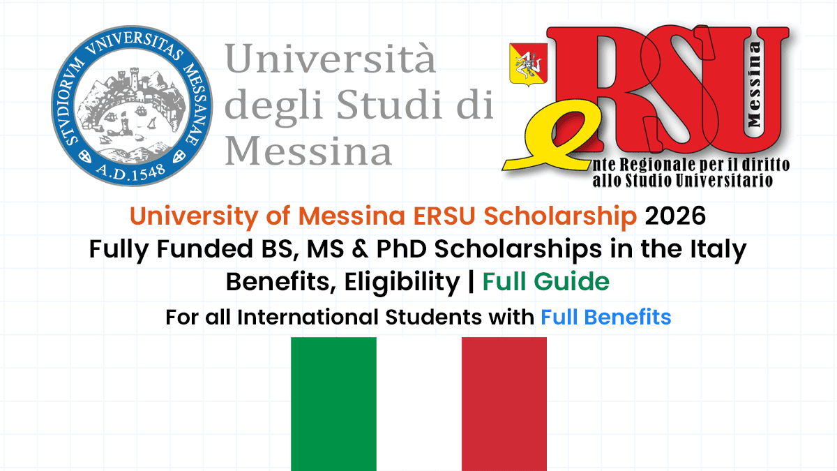 University of Messina ERSU Scholarship is a Fully Funded bachelor's, master's, and phd scholarship in Italy.