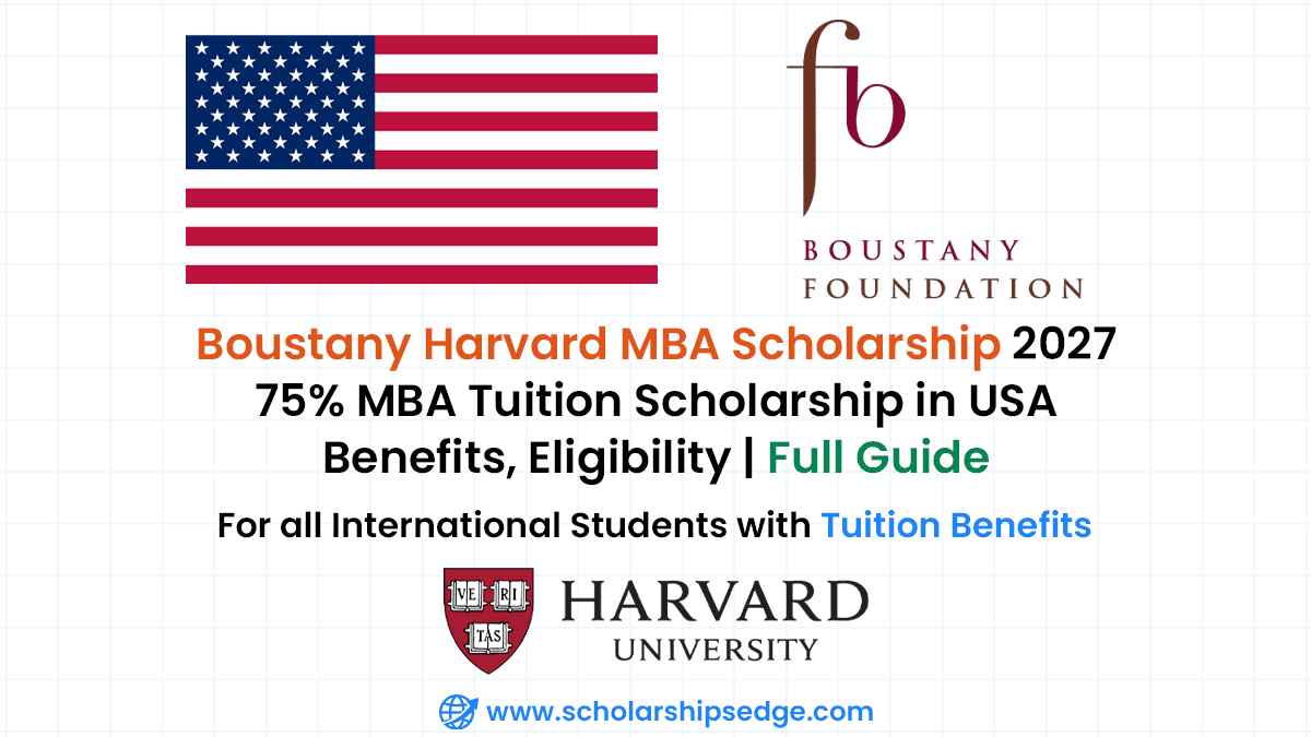 Boustany Harvard MBA Scholarship 2027 in USA by Boustany Foundation