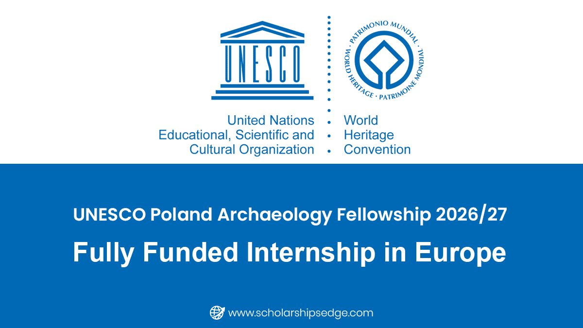 UNESCO Poland Archaeology Fellowship 2026–2027