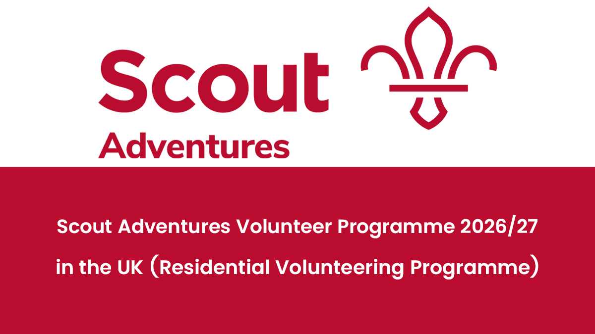 Scout Adventures Volunteer Programme 2026