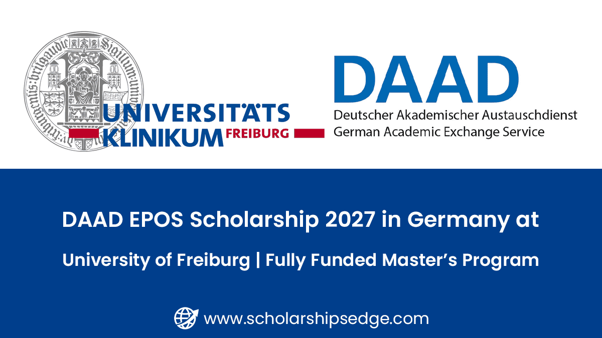 DAAD EPOS Scholarship 2027 in Germany at University of Freiburg