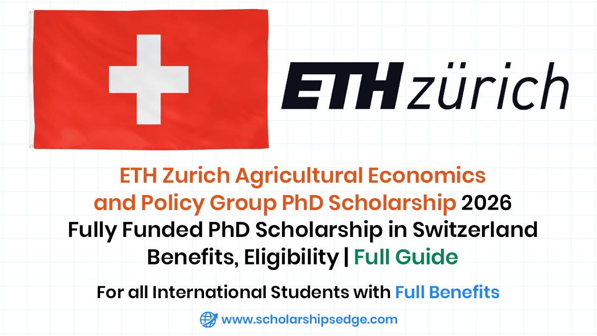 ETH Zurich Agricultural Economics and Policy Group PhD Scholarship 2026 in Switzerland