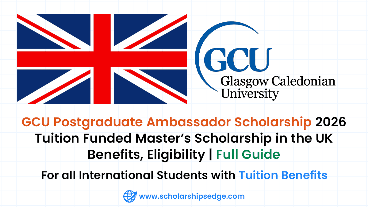 GCU Postgraduate Ambassador Scholarship 2026