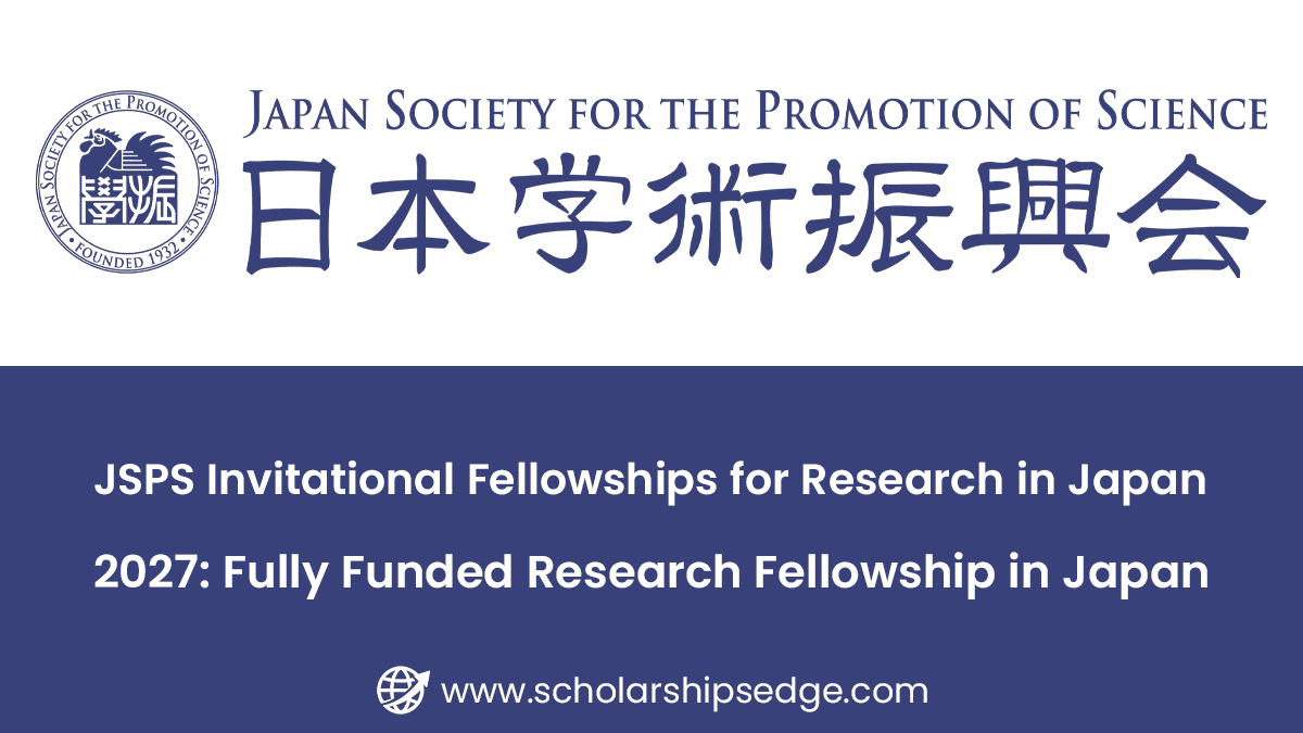 JSPS Invitational Fellowships for Research in Japan 2027