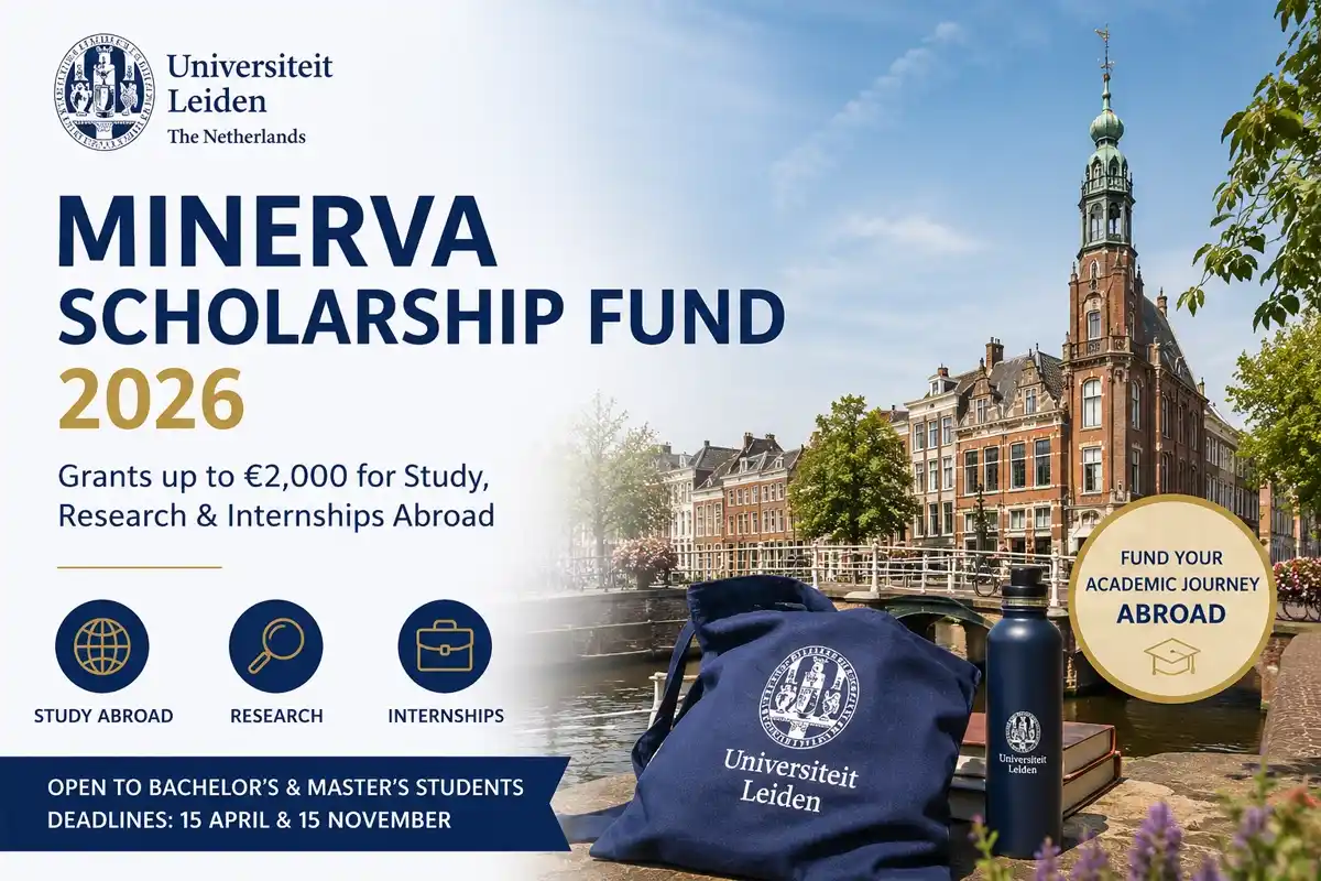 Leiden University Minerva Scholarship Fund 2026 in the Netherlands