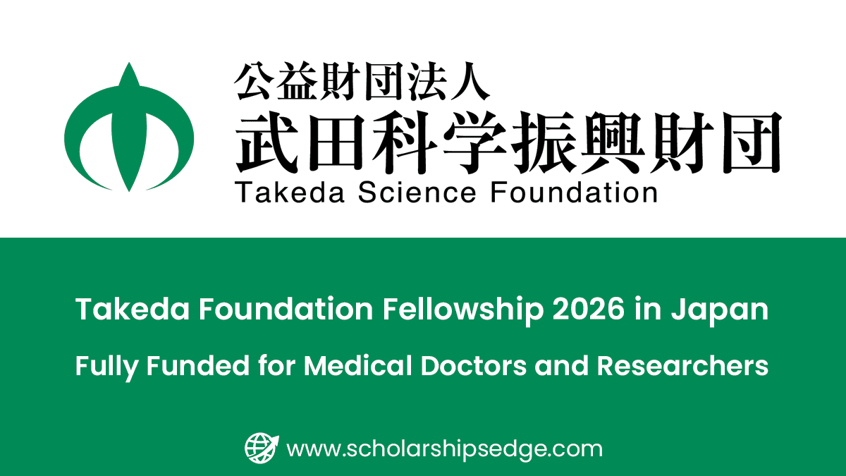 Takeda Science Foundation Fellowship 2026 in Japan