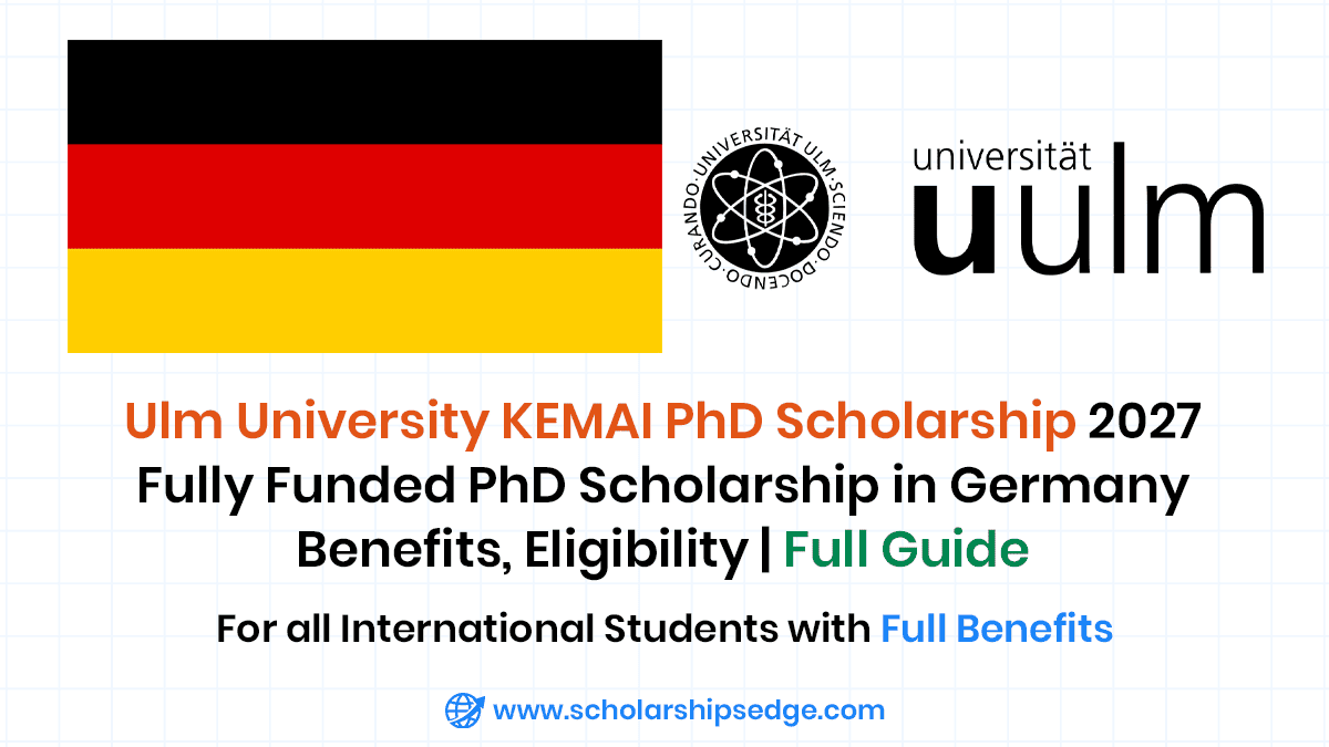 Ulm University KEMAI PhD Scholarship Program 2027 in Germany