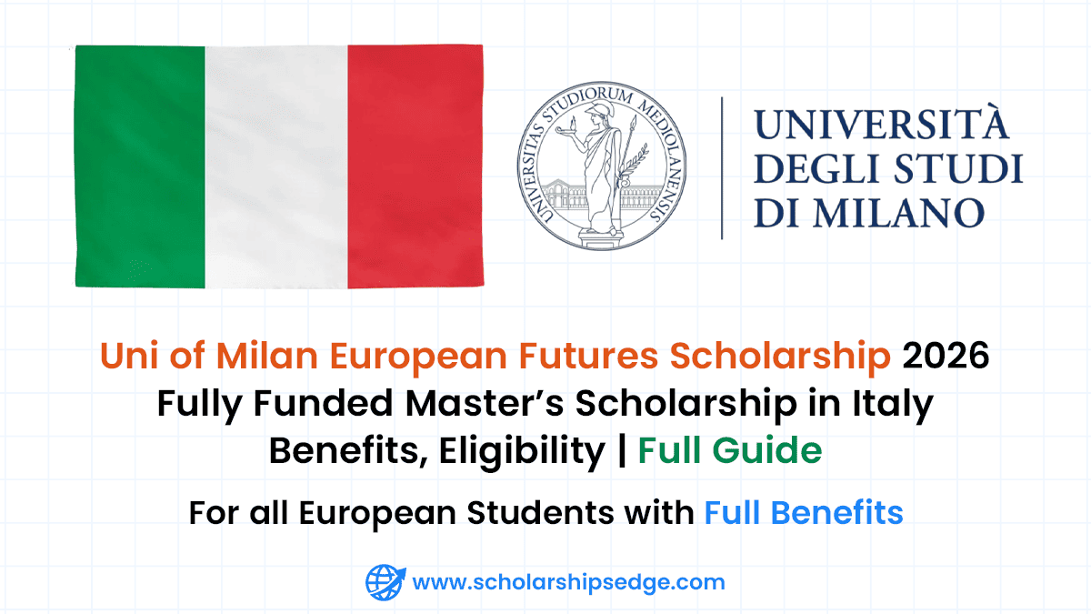 University of Milan European Futures Scholarships 2026 in Italy