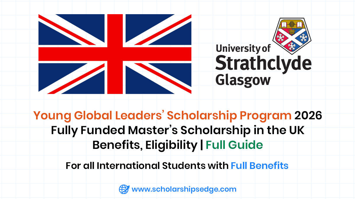 University of Strathclyde Stephen Young Global Leaders Scholarship Programme 2026