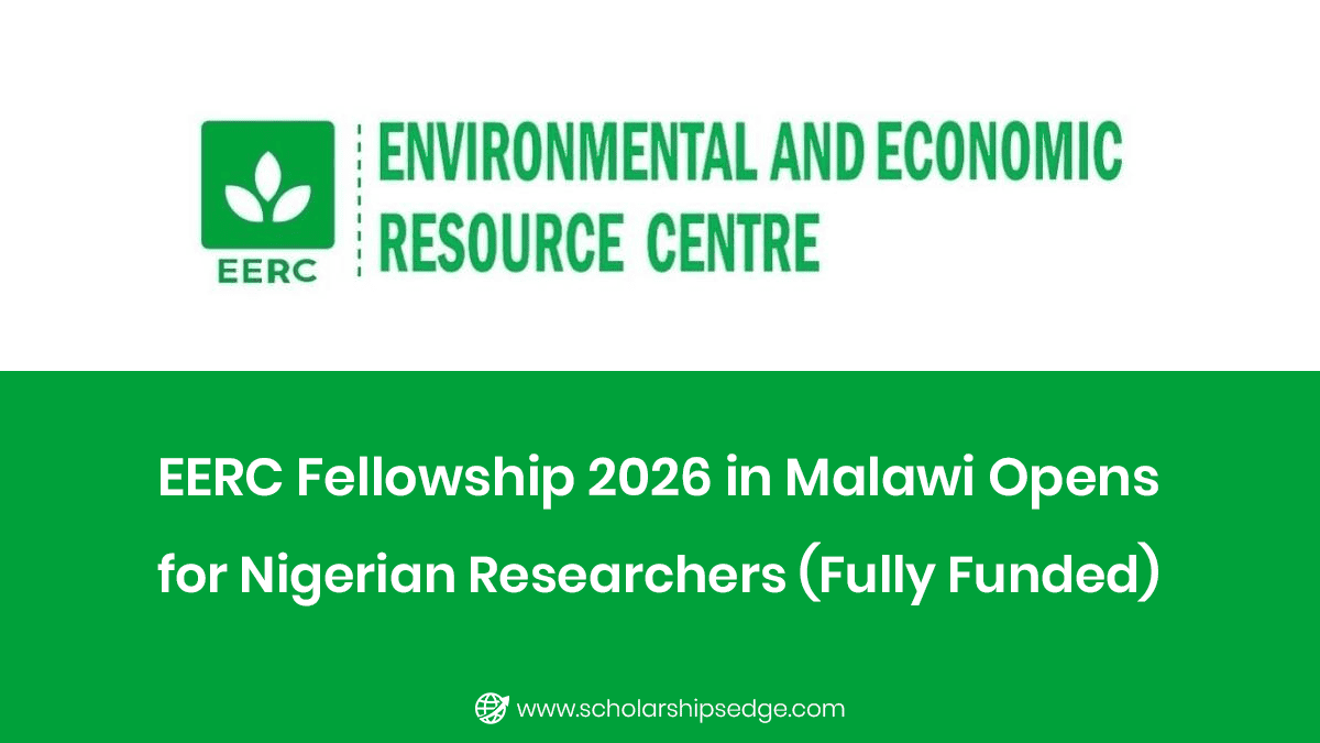 EERC Fellowship 2026 in Malawi Opens for Nigerian Researchers
