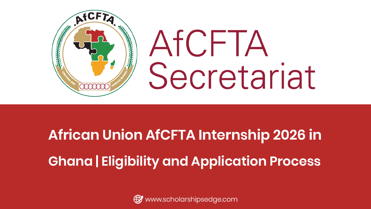 African Union AfCFTA Internship 2026 in Ghana