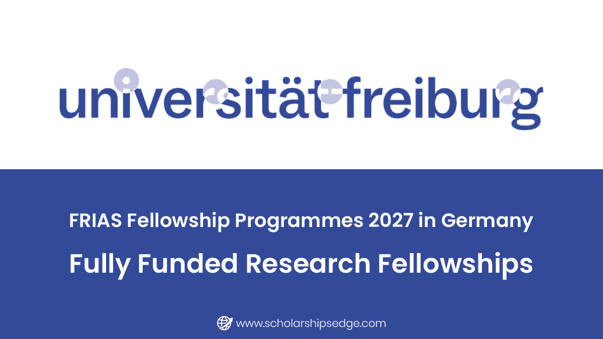 FRIAS Fellowship Programmes 2027 in Germany