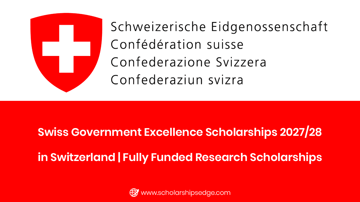 Swiss Government Excellence Scholarships 2027-2028