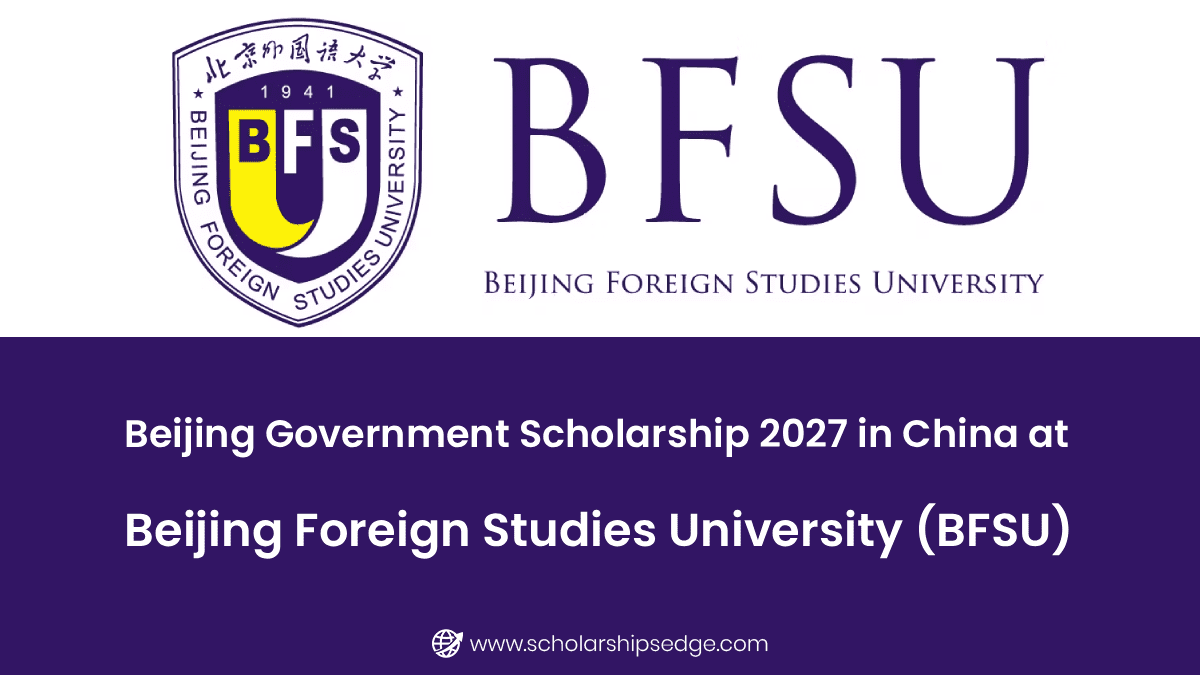 Beijing Government Scholarship 2027 in China at Beijing Foreign Studies University