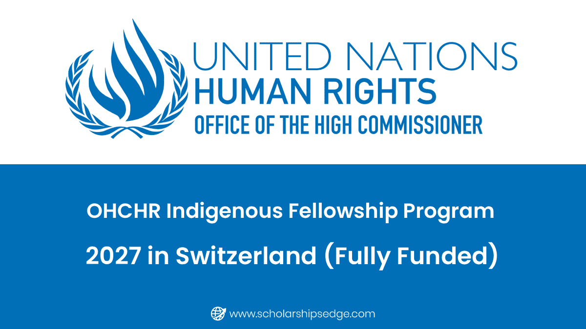 OHCHR Indigenous Fellowship Program 2027 in Switzerland