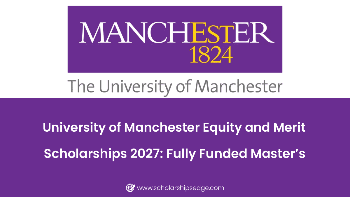 University of Manchester Equity and Merit Scholarships 2027