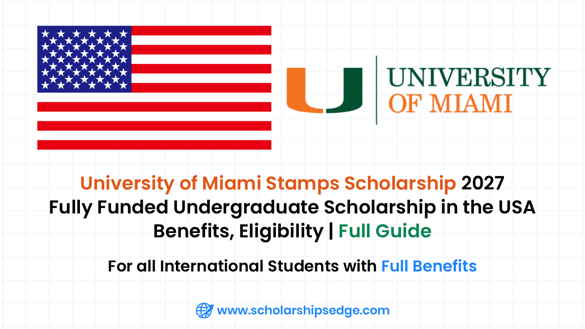 University of Miami Stamps Scholarship in USA