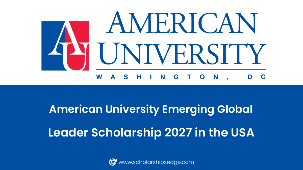 American University Emerging Global Leader Scholarship 2027 in USA