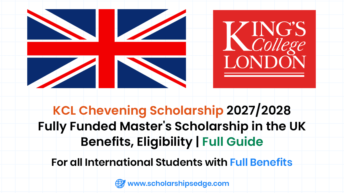 King’s College London Chevening Scholarship 2027/28 in UK