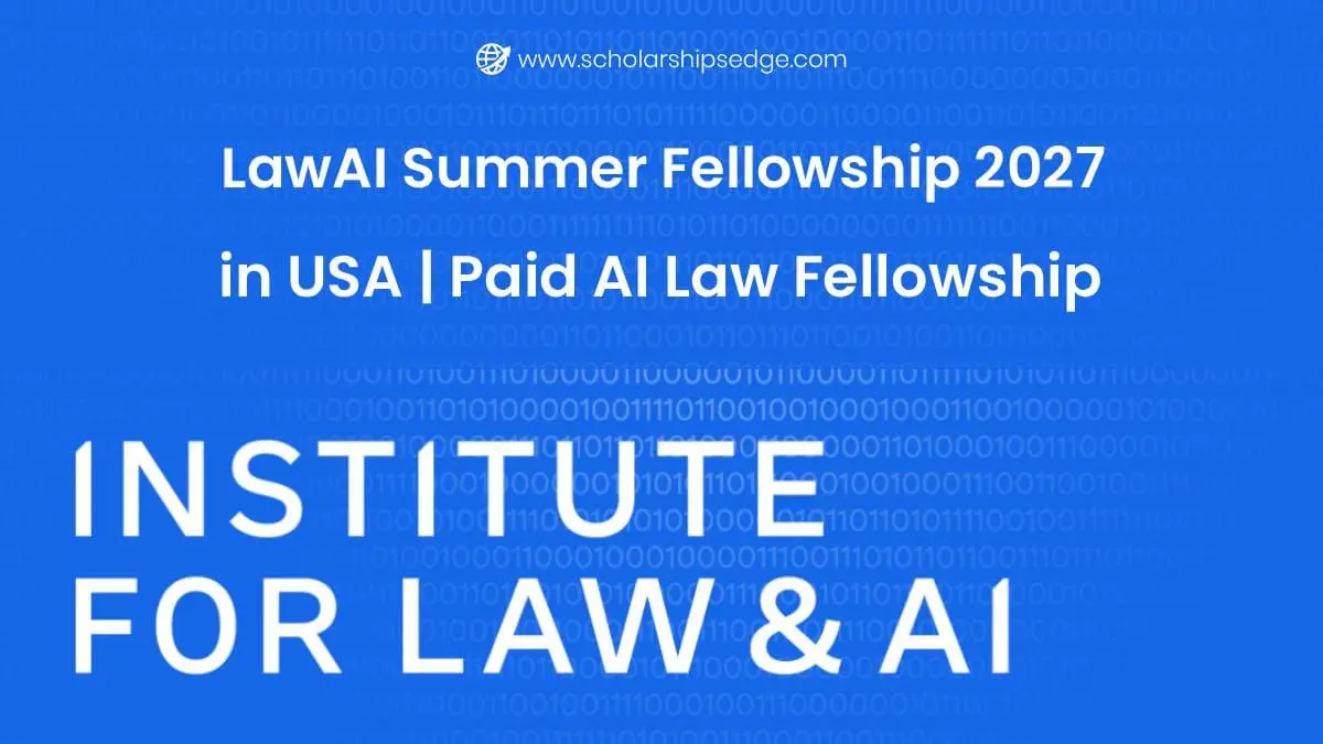 LawAI Summer Fellowship 2027 in USA