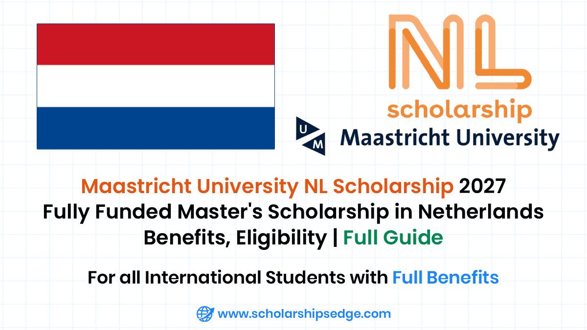 Maastricht University NL-High Potential Scholarship 2027 in Netherlands