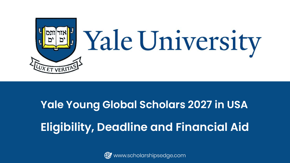 Yale Young Global Scholars 2027 in USA