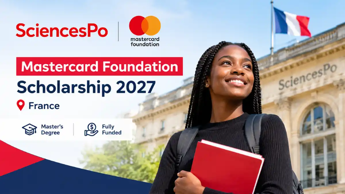 Sciences Po Mastercard Foundation Scholarship 2027 in France
